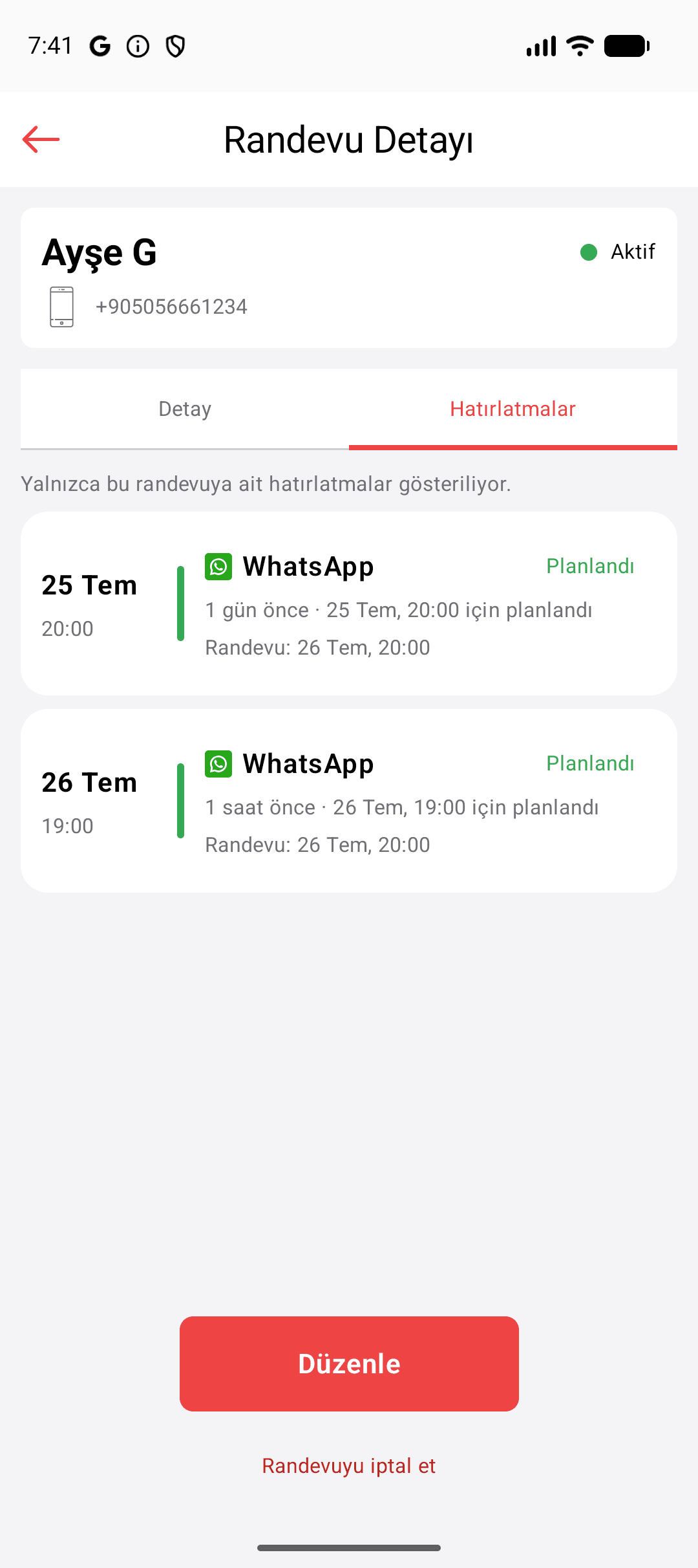 Danışanın randevu hatırlatmaları